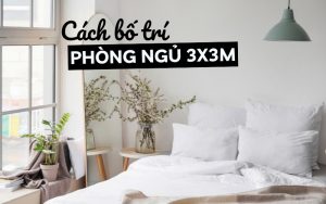 bố trí phòng ngủ 3x3m