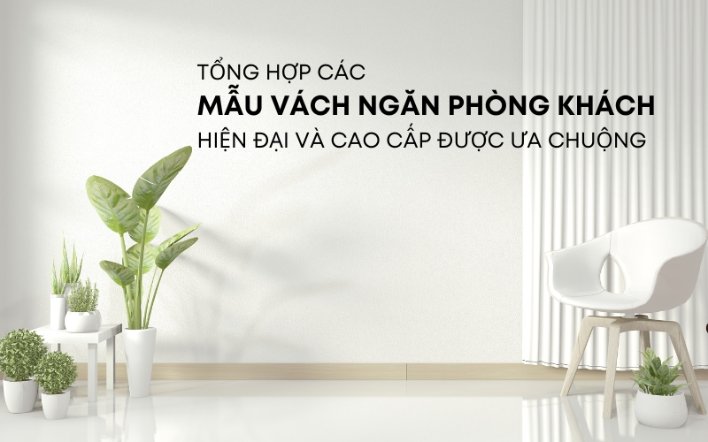 mẫu vách ngăn phòng khách