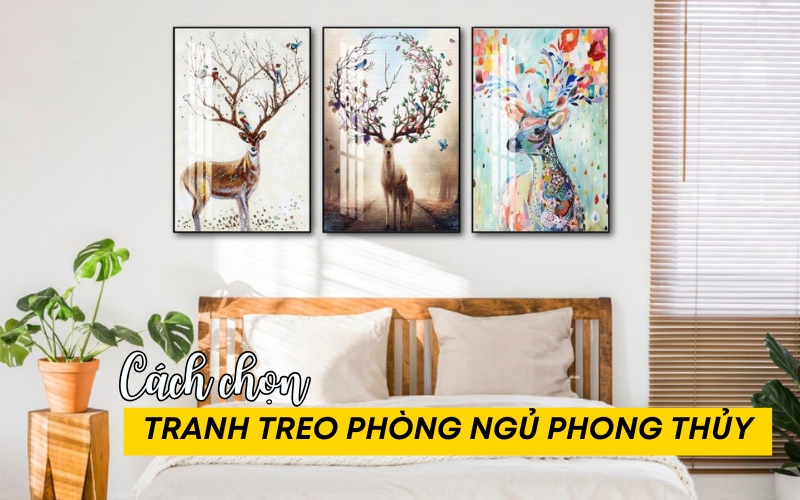 tranh treo phòng ngủ phong thủy