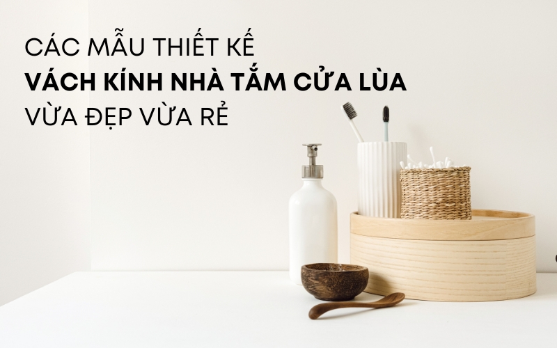 vách kính nhà tắm cửa lùa