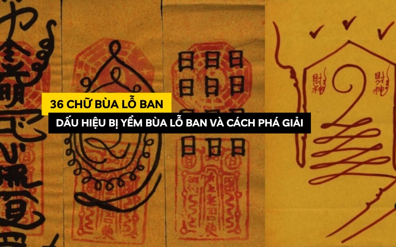 36 chữ bùa lỗ ban