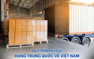 ký gửi hàng Trung Quốc về Việt Nam